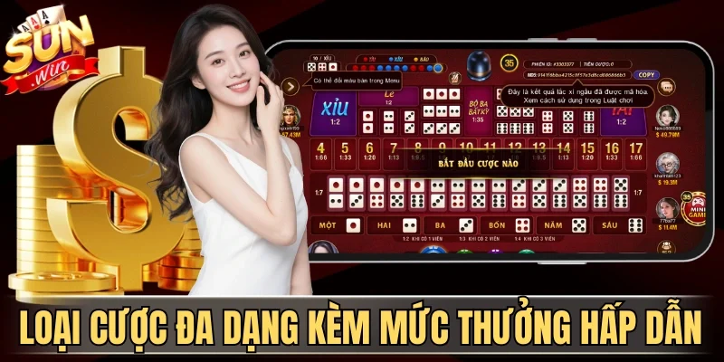 Loại cược đa dạng đi kèm mức thưởng hấp dẫn