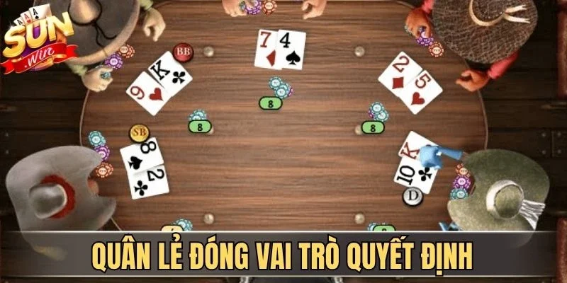 Quân lẻ đóng vai trò quyết định