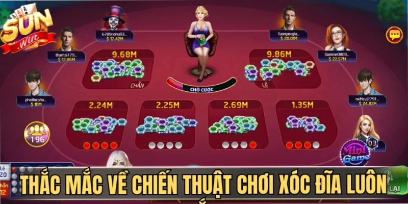 Thắc mắc về chiến thuật chơi xóc đĩa luôn thắng