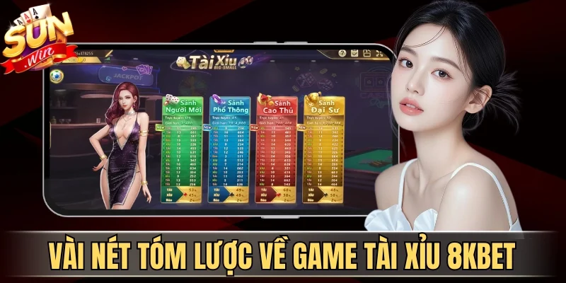 Vài nét tóm lược về game tài xỉu 8kbet