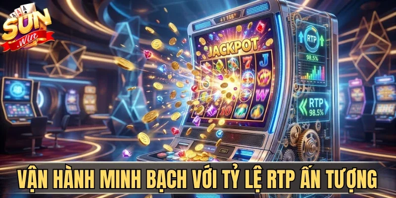Vận hành minh bạch với tỷ lệ RTP ấn tượng